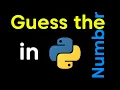 Making a NUMBER GUESSING GAME in Python Python tutorial for beginners