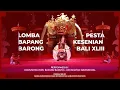 Lagu LOMBA BAPANG BARONG DUTA KABUPATEN BADUNG | PKB KE 43 TAHUN 2021 |
