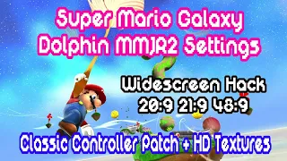Super Mario Galaxy Wii 20 9 WIDESCREEN Hack Classic Controller Dolphin MMJR2 2026