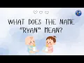 What Does the Name Ryan Mean Discover the Meaning of Ryan