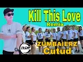 Download Lagu KILL THIS LOVE  l  Budots Remix l Black Pink l REGIEDANCEFITNESS l RDF
