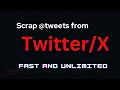 Scrap tweets from X com using Python Automation - No API required