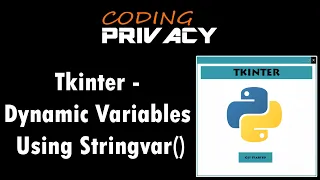10 Dynamic variables using Stringvar In Tkinter Python