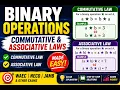 Binary Operations Explained Commutative Associative Laws WAEC NECO JAMB Mathematics