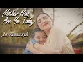 Download Lagu MOTHER HOW ARE YOU TODAY (MAYWOOD) -  COVER BY ARSY HERMANSYAH