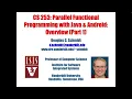 CS 253 Parallel Functional Programming with Java Android Overview Part 1