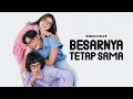 Download Lagu TRIOUT - Besarnya Tetap Sama (Official Lyric Video)