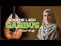 Download Lagu LAGU GAMBUS ZAMAN DULU, Amantu Billah - Sejukkan rasa pengobat hati resah