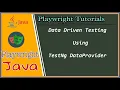 Data driven testing with Playwright Java