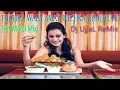Download Lagu Fuchka Wala Amay Fuchka Khaoyche (Hit Matal Mix) ~ Dj UjjaL ReMix