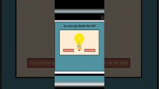 Javascript Bulb Creativity using HTML and CSS