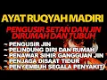Lagu RUQYAH RUMAH PENGUSIR JIN, SETAN \u0026 SIHIR DI RUMAH \u0026 TUBUH, PENENANG HATI DAN FIKIRAN| BY ALAA AQEL