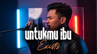 untukmu ibu exists metal version versi rock paling menggetarkan jiwa 