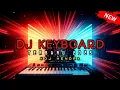 Download Lagu DJ KEYBOARD TERBARU 2025 - KDJ HENDRA (OT BA'AN MUSIK)
