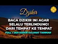 Dzikir Kalimat Tammah Full 1 Jam \