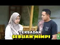 Download Lagu KESOMBONGAN YANG DI SADARKAN OLEH SEBUAH MIMPI