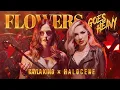 Lagu Flowers GOES HEAVY! (@MileyCyrus ROCK Cover by KAYLA KING \u0026 @Halocene)