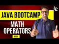 Java Bootcamp - Math Operators In Hindi