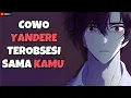 Download Lagu ASMR Roleplay | Cowo Yandere Terobsesi Sama Kamu | Boyfriend Asmr | Yandere Boyfriend