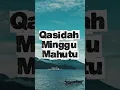 Lagu Akaa_ Qasidah Minggu Mahutu cocok buat bulan puasa 2026
