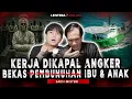 Download Lagu NGGAK ESPEK SEHOROR INI ‼️👀 KESAKSIAN KRU KAPAL KERJA DI KAPAL TUA 🫨