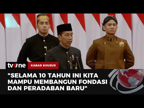 Pidato Kenegaraan Presiden RI: Jokowi Tunjukkan Keberhasilan 10 Tahun Menjabat