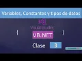 3 Fundamentos de Visual Basic Net con Interfaces Graficas Variables Constantes y Tipos de datos