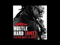Ace Hood - Hustle Hard - Remix
