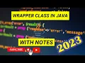 What is Wrapper class in Java 2023