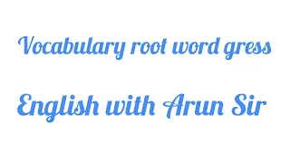 Root word gress