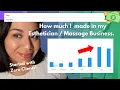 How much money I made as an Esthetician and massage therapist I Started w Zero Clients