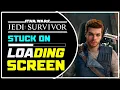 Fix STAR WARS Jedi Survivor STUCK On LOADING SCREEN Star Wars INFINITE LOADING Screen SOLVED