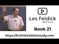 Les Feldick Bible Study Through the Bible w Les Feldick Book 21
