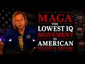 MAGA 2026 The Lowest IQ Political Movement In History