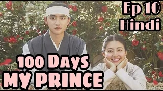 100 days my prince ep 10 explained in hindi south korean historical drama explanation