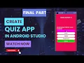 Quiz App in Android Studio Final Part Source Code