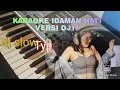 Download Lagu IDAMAN HATI karaoke versi dj slow.DJ17 (NADA WANITA)