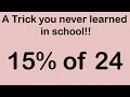 How To Calculate 15 of a Number Really Fast Instantly in 2 seconds
