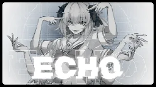 ECHO (Yunosuke Remix) / 角巻わため(Cover)