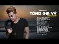 Download Lagu ANH LÀ NGƯỜI CHUNG TÌNH, CÓ DUYÊN KHÔNG NỢ, THẬT LÒNG ANH RẤT YÊU EM | LIÊN KHÚC TỐNG GIA VỸ 2024