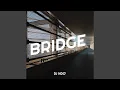 Download Lagu Bridge