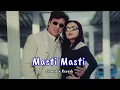 Download Lagu Masti Masti || slowed reverb || Govinda | Lofi 🎧