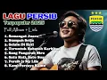 Download Lagu LAGU PERSIB FULL ALBUM TERBARU 2025, LAGU PERSIB BANDUNG, LAGU TERPOPULER 2025, LAGU VIKING