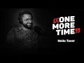 Lagu Nello Taver, black humor - One More Time