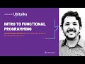 Functional Programming Basics - Ubitalk with Hylston Natann Barbosa