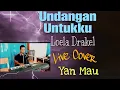 Download Lagu Undangan Untukku. Loela Drakel. Live Cover oleh Yan Mau.