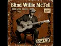 Lagu Blind Willie McTell – Pre-War Delta Blues Classics (1927–1935) | Mojo, Trains \u0026 Hard Love