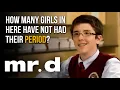 Mr D discovers a student s book is about menstruation