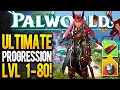 Ultimate LVL 1-80 Progression Guide For Palworld 1 0 Best FARMS You Don t Want To Miss