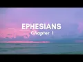Ephesians Chapter 1 - English Standard Version ESV Bible